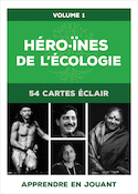 Héros et héroïnes de l'écologie, v. 01